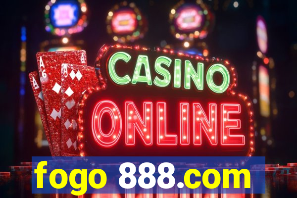 fogo 888.com